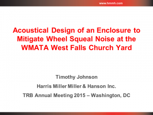 presentation, HMMH, acoustical, wheel noise, wheel squeal, acoustical design, acoustics, rail, transit, WMATA, TRB